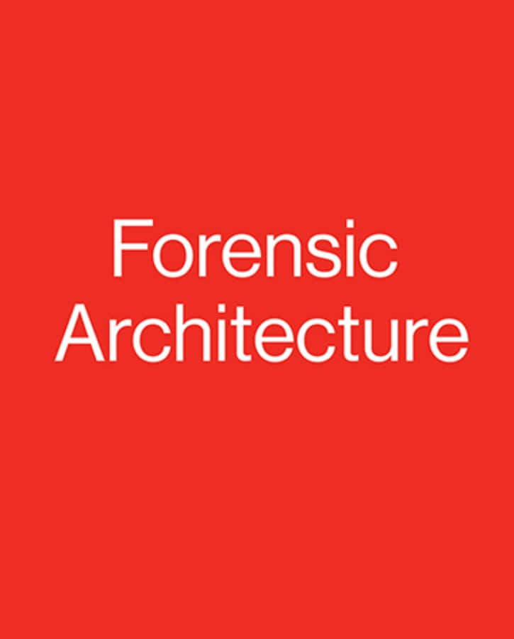 포렌식 아키텍처 Forensic Architecture